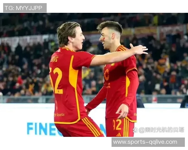 罗马计划优先续约曼奇尼与克里斯坦特以加强球队阵容稳定性